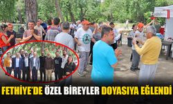 Fethiye’de Özel Bireyler Doyasıya Eğlendi