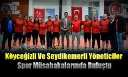 Köyceğizli Ve Seydikemerli Yöneticiler Spor Müsabakalarında Buluştu