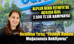 Alpler Beko Fethiye’de Açılışa Özel 2.500 TL’lik Kampanya!