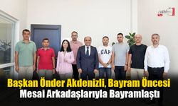 Başkan Önder Akdenizli, Bayram Öncesi Mesai Arkadaşlarıyla Bayramlaştı