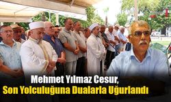 Mehmet Yılmaz Cesur, Son Yolculuğuna Dualarla Uğurlandı
