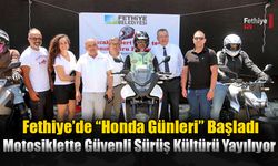 Fethiye’de “Honda Günleri” Başladı