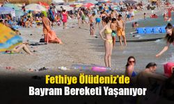 Fethiye Ölüdeniz'de Bayram Bereketi Yaşanıyor