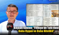 Kökten; ‘’Herkesi Fethiye’nin Kıymetini Yeniden Keşfetmeye Davet Ediyorum’’