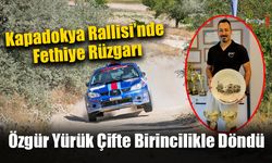 Kapadokya Rallisi’nde Fethiye Rüzgarı