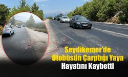 Seydikemer’de Otobüsün Çarptığı Yaya, Hayatını Kaybetti