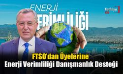 FTSO’dan Üyelerine Enerji Verimliliği Danışmanlık Desteği