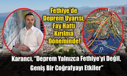 Fethiye’de Deprem Uyarısı, Fay Hattı Kırılma Döneminde!