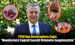 FTSO’dan Restoranlara Çağrı