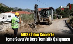MUSKİ’den Göcek’te İçme Suyu Ve Dere Temizlik Çalışması