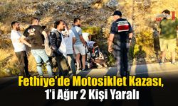 Fethiye’de Motosiklet Kazası, 1’i Ağır 2 Kişi Yaralı