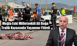 Muğla Eski Milletvekili Ali Boğa, Trafik Kazasında Yaşamını Yitirdi