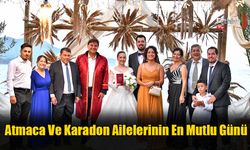 Atmaca Ve Karadon Ailelerinin En Mutlu Günü