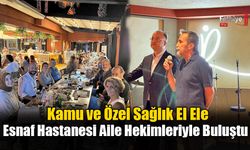 Esnaf Hastanesi Aile Hekimleriyle Buluştu