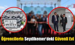 Öğrencilerin Seydikemer’deki Güvenli Evi