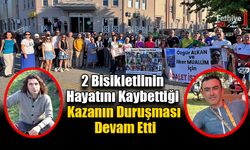 2 Bisikletlinin Hayatını Kaybettiği Kazanın Duruşması Devam Etti