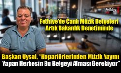 Fethiye’de Canlı Müzik Belgeleri Artık Bakanlık Denetiminde