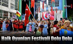 Fethiye'de Halk Oyunları Festivali Dolu Dolu