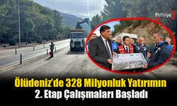Ölüdeniz’de 328 Milyonluk Yatırımın 2. Etap Çalışmaları Başladı