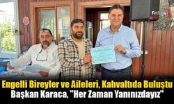 Engelli Bireyler ve Aileleri, Kahvaltıda Buluştu