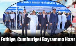 Cumhuriyet Bayramı Fethiye’de Coşkulu Kutlanacak