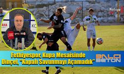 Fethiyespor, Kupa Mesaisinde