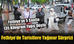 Fethiye’de Turistlere Yağmur Sürprizi
