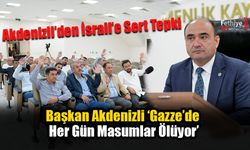 Akdenizli, Masumlara Yönelik Saldırıyı Sert Sözlerle Kınadı