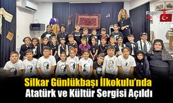 Silkar Günlükbaşı İlkokulu’nda Atatürk ve Kültür Sergisi Açıldı