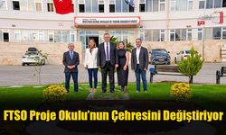 FTSO Proje Okulunun Çehresini Değiştiriyor