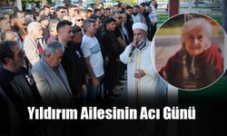Yıldırım Ailesinin Acı Günü