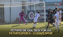 Fethiye’de Gol Sesi Yok 0-0