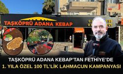 Taşköprü Adana Kebap’tan Fethiye’de 1. Yıla Özel 100 TL’lik Lahmacun Kampanyası
