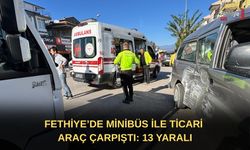 Fethiye’de Minibüs İle Ticari Araç Çarpıştı: 13 Yaralı
