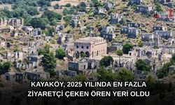 Fethiye'deki "Hayalet Köye" Ziyaretçi Akını