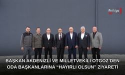 Başkan Akdenizli Ve Milletvekili Otgöz’den Oda Başkanlarına “Hayırlı Olsun” Ziyareti
