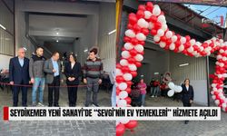 Seydikemer Yeni Sanayi’de “Sevgi’nin Ev Yemekleri” Hizmete Açıldı