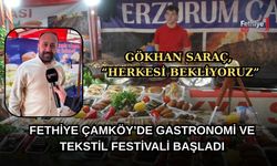 Fethiye Çamköy’de Gastronomi Ve Tekstil Festivali Başladı