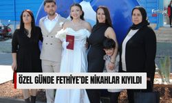 Özel Günde Fethiye’de Nikahlar Kıyıldı