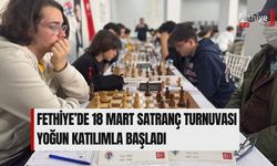 Fethiye’de 18 Mart Satranç Turnuvası Yoğun Katılımla Başladı
