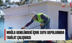 Muğla Genelindeki İçme Suyu Depolarında Tadilat Çalışması