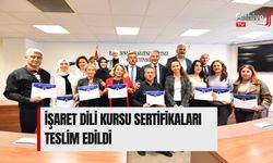 İşaret Dili Kursu Sertifikaları Teslim Edildi