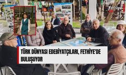 Türk Dünyası Edebiyatçıları, Fethiye'de Buluşuyor