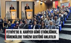 Fethiye'de 8. Kariyer Günü Etkinliğinde, Öğrencilere Turizm Sektörü Anlatıldı