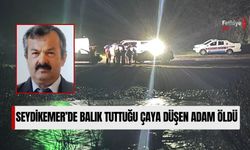 Seydikemer’de Balık Tuttuğu Çaya Düşen Adam Öldü