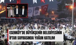 Esenköy’de Büyükşehir Belediyesinin İftar Sofrasında Yoğun Katılım