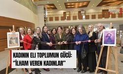Kadının Eli Toplumun Gücü: ‘’İlham Veren Kadınlar”