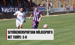 Seydikemerspor’dan Milasspor’a Net Tarife: 3-0