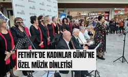 Fethiye’de Kadınlar Günü’ne Özel Müzik Dinletisi