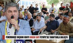 Fenerbahçe Başkan Adayı Hakan Safi Fethiye’de Taraftarla Buluştu